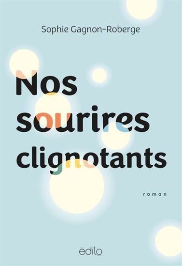 Image de NOS SOURIRES CLIGNOTANTS