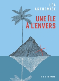 Picture of Une île à l'envers