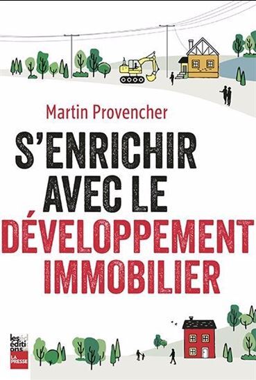Picture of S'ENRICHIR AVEC LE DEVELOPPEMENT IMMOBILIER