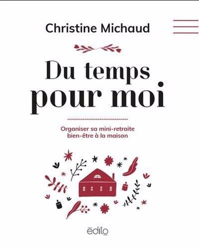 Picture of DU TEMPS POUR MOI. ORGANISER SA MINI-RETRAITE BIEN-ETRE A LA