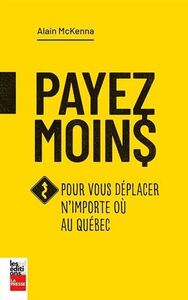 Picture of PAYEZ MOINS POUR VOUS DEPLACER N'IMPORTE OU AU QUEBEC