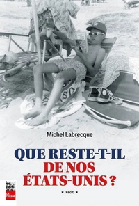 Picture of QUE RESTE-T-IL DE NOS ETATS-UNIS ?