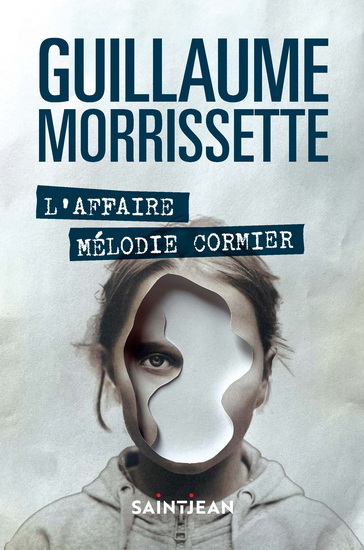 Image de L'AFFAIRE MELODIE CORMIER