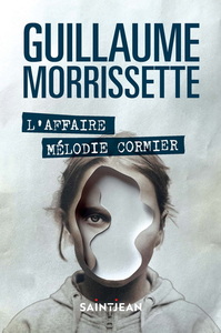 Image de L'AFFAIRE MELODIE CORMIER