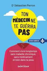 Image de TON MEDECIN NE TE GUERIRA PAS