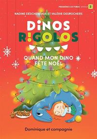 Picture of QUAND MON DINO FETE NOEL