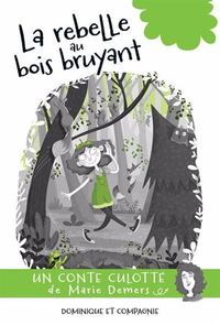 Picture of LA REBELLE AU BOIS BRUYANT