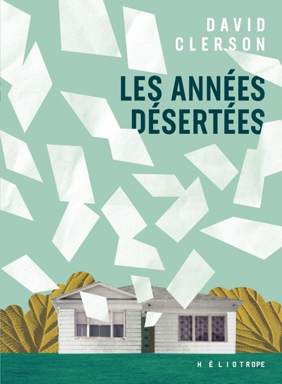 Image de Les années désertées