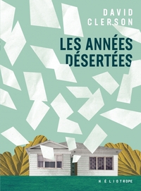 Image de Les années désertées