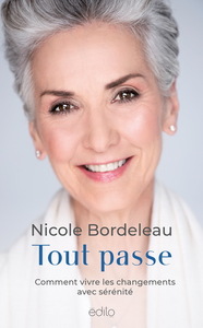Image de TOUT PASSE. COMMENT VIVRE LES CHANGEMENTS AVEC SERENITE
