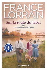 Picture of SUR LA ROUTE DU TABAC V 03 LE TEMPS DES REVELATIONS
