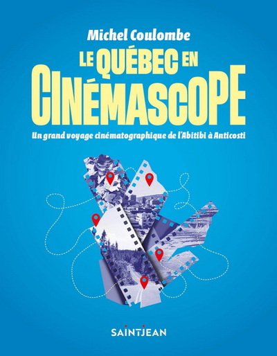 Picture of LE QUEBEC EN CINEMASCOPE