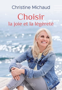 Image de CHOISIR LA JOIE ET LA LEGERETE