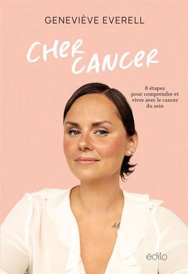 Picture of CHER CANCER. 8 ETAPES POUR APPRIVOISER LE CANCER DU SEIN