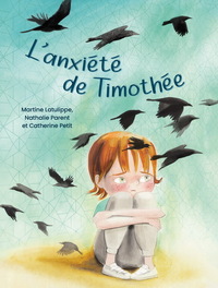 Picture of L'ANXIETE DE THIMOTHEE
