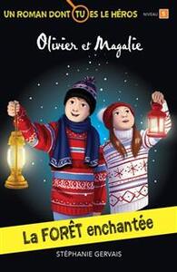 Picture of LA FORET ENCHANTEE. UN ROMAN DONT TU ES LE HEROS