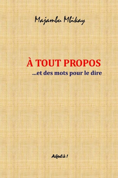 Picture of À tout propos... et des mots pour le dire