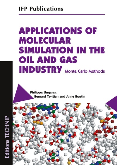 Image de Applications of Molecular Simulation in the Oil and Gas Industry