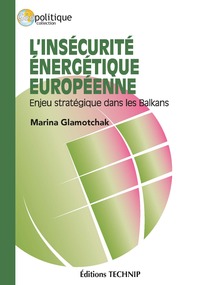 Picture of L’insécurité énergétique européenne