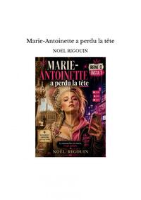 Picture of Marie-Antoinette a perdu la tête