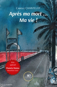 Picture of Après ma mort ... ma vie !