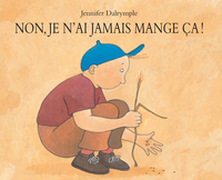 Image de Non, je n'ai jamais mangé ça !
