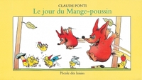 Image de Jour du mange poussin (Le)