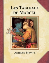 Image de LES TABLEAUX DE MARCEL