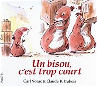 Image de Bisou c est trop court (Un)