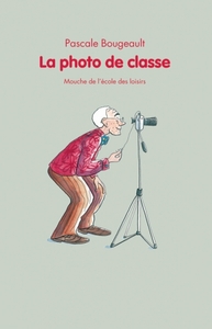 Image de Photo de classe (La)