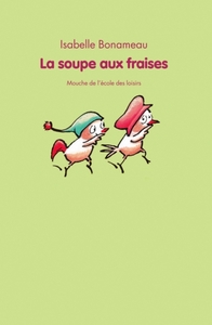 Image de Soupe aux fraises (La)