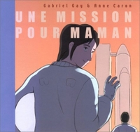 Picture of Mission pour maman (Une)