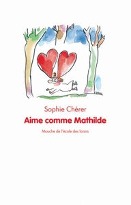 Image de Aime comme Mathilde