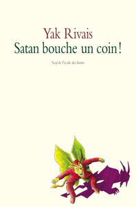 Picture of Satan bouche un coin !