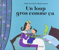 Image de Loup gros comme ca (Un)