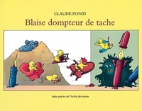 Image de blaise le dompteur de tache