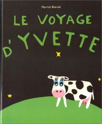 Image de Voyage d yvette (Le)