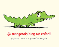 Image de Je mangerais bien un enfant