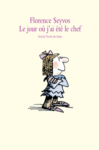 Image de Le jour où j'ai été le chef