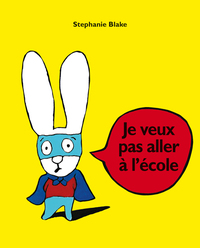 Image de Je veux pas aller à l'école