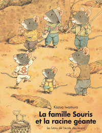 Picture of La famille Souris et la racine géante