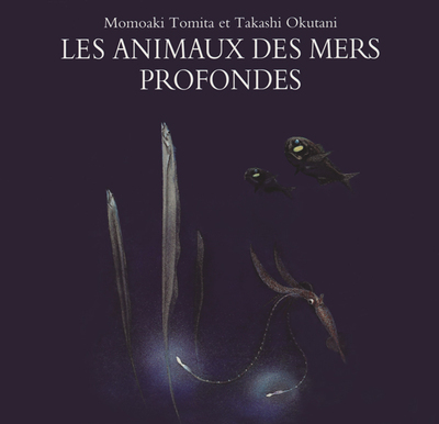 Picture of Les animaux des mers profondes