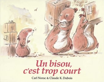 Image de Bisou c est trop court (Un)