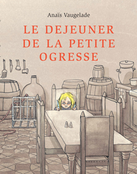 Image de LE DEJEUNER DE LA PETITE OGRESSE