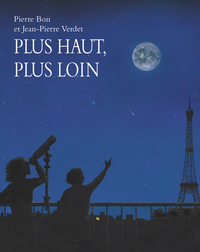 Picture of Plus haut, plus loin