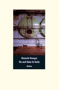 Picture of Oeuf dans la foule (Un)