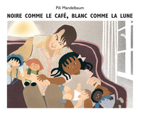 Image de Noire comme le café, blanc comme la lune