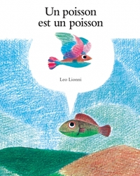 Image de Poisson est un poisson (Un)