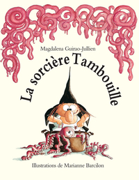 Image de La sorcière Tambouille