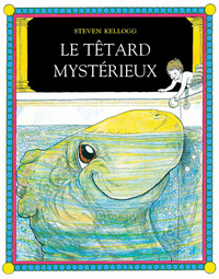 Image de Le têtard mystérieux
